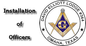 David Elliott Lodge #364 Installation of Officers